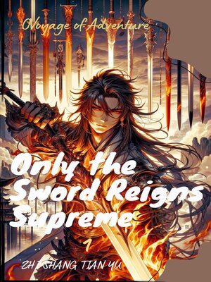 cover image of Only the Sword Reigns Supreme